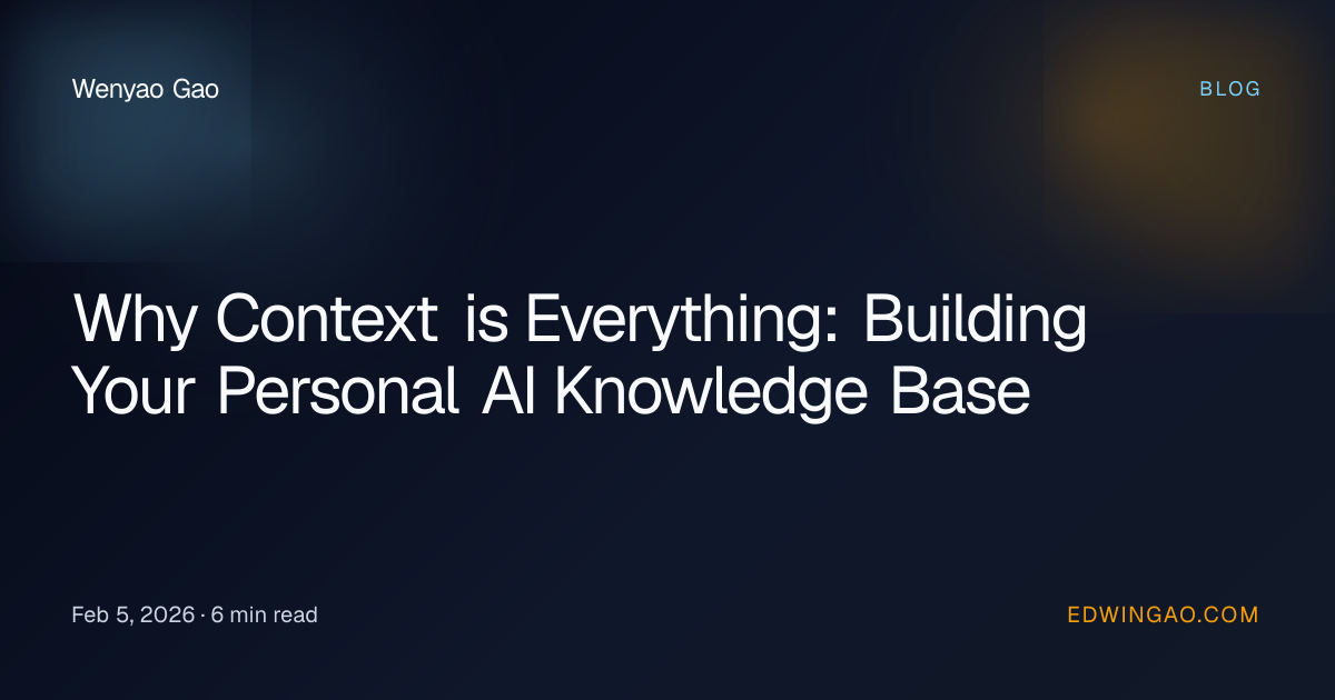 Why Context is Everything: Building Your Personal AI Knowledge Base ...